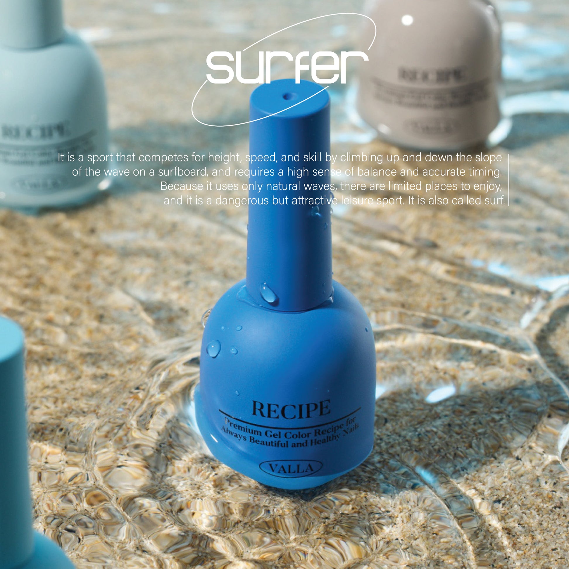 Gel bottles arranged on a natural woven mat, evoking a surfer’s laid-back vibe.